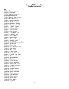 Subgroup VIII. Personalities Series 1. Hank's Files Box 1 Folder 1. Sammy