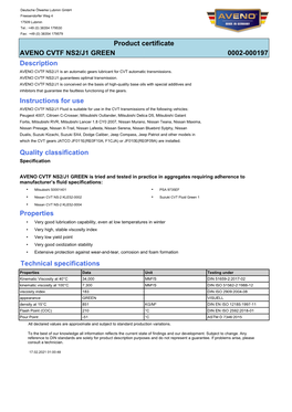 Product Certificate AVENO CVTF NS2/J1 GREEN 0002-000197 Description Instructions for Use Properties Quality Classification Techn