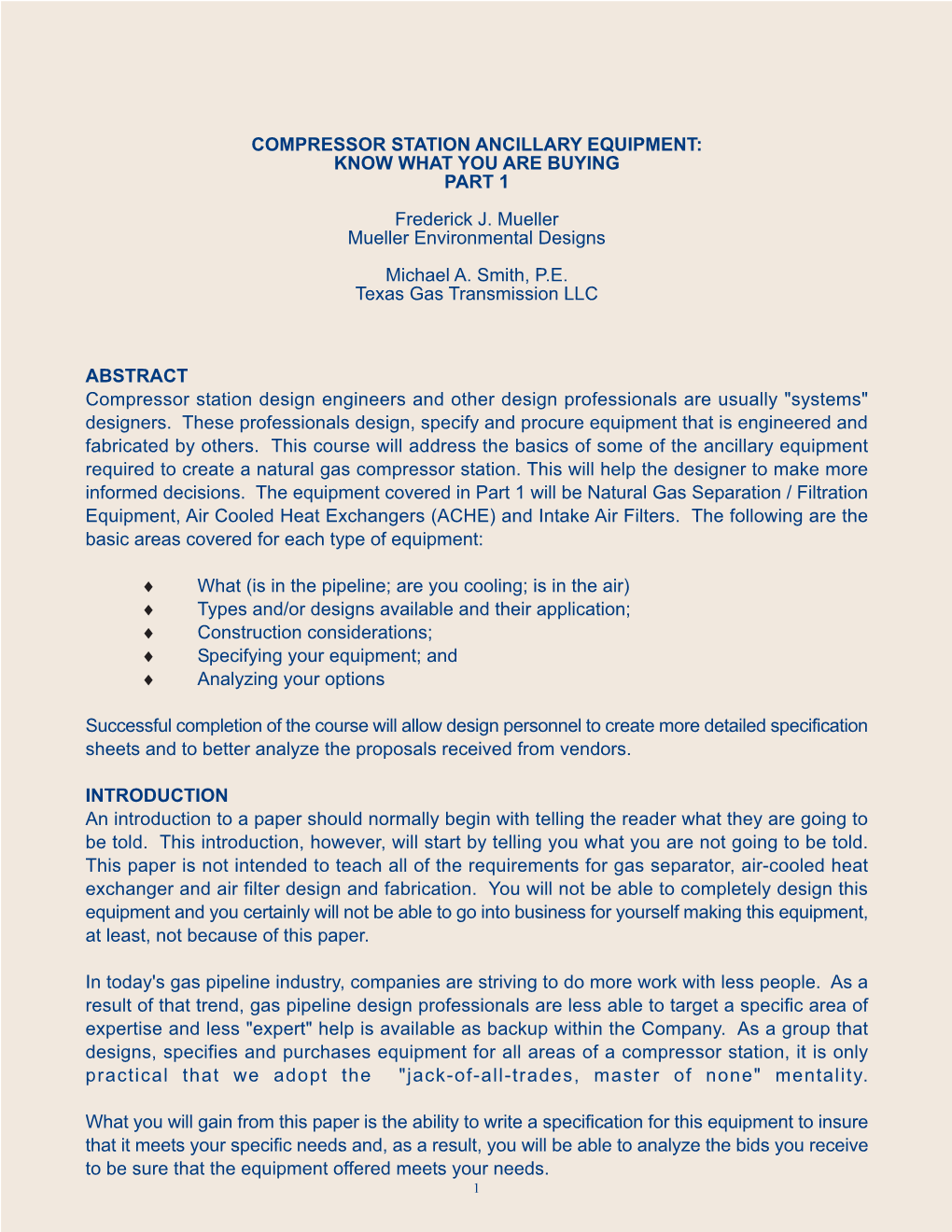 COMPRESSOR STATION ANCILLARY EQUIPMENT: KNOW WHAT YOU ARE BUYING PART 1 Frederick J