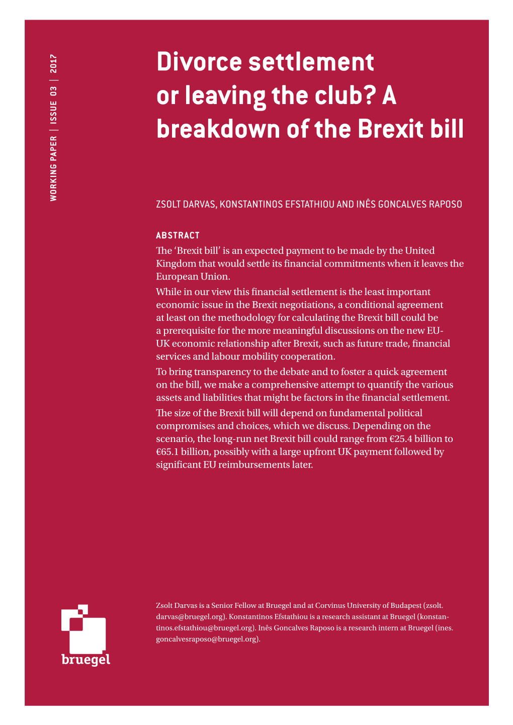 Divorce Settlement Or Leaving the Club? a Breakdown of the Brexit Bill