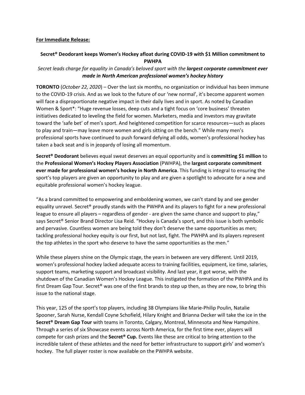 For Immediate Release: Secret® Deodorant Keeps Women's Hockey Afloat During COVID-19 with $1 Million Commitment to PWHPA Secr