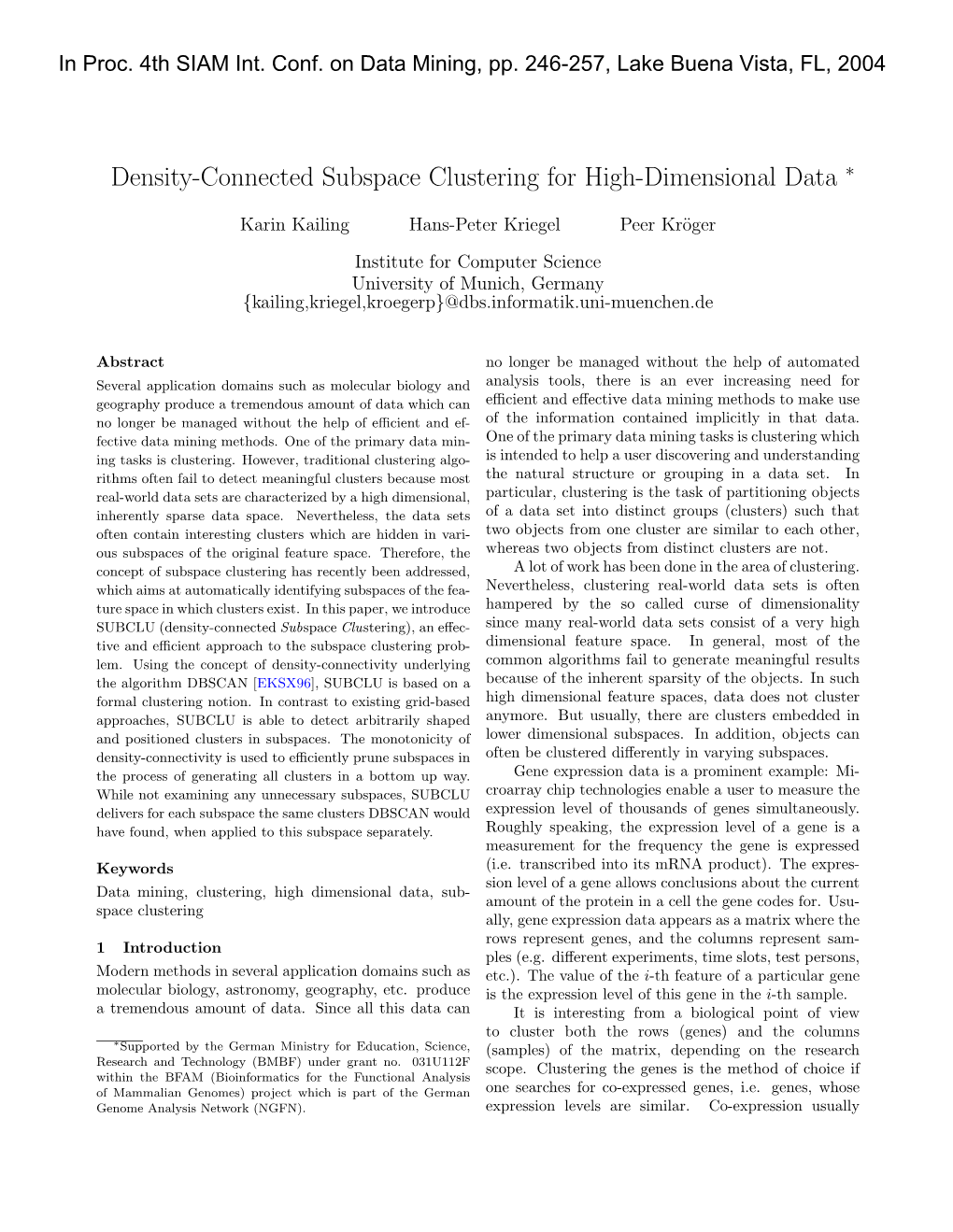 SUBCLU (Density-Connected Subspace Clustering)