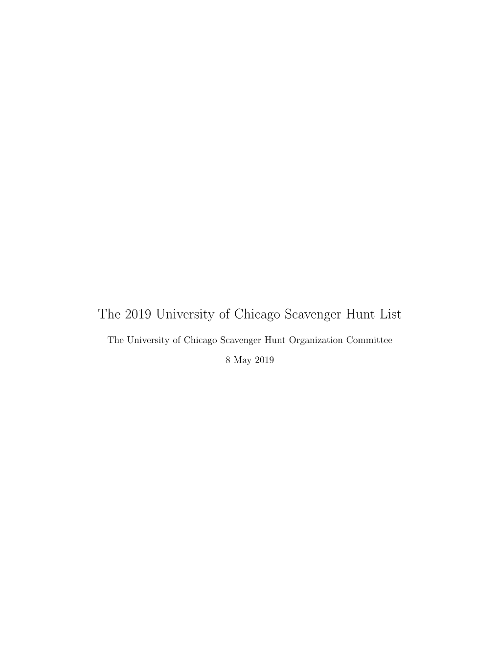 The 2019 University of Chicago Scavenger Hunt List