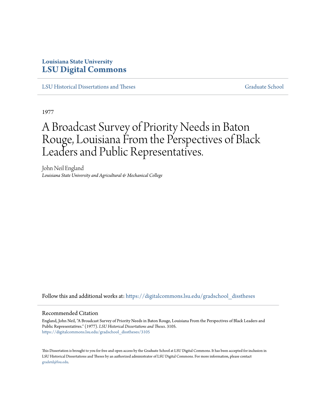 A Broadcast Survey of Priority Needs in Baton Rouge, Louisiana from the Perspectives of Black Leaders and Public Representatives