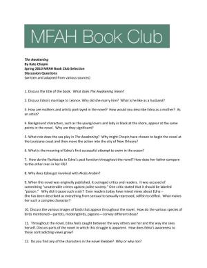 The Awakening by Kate Chopin Spring 2010 MFAH Book Club Selection Discussion Questions (Written and Adapted from Various Sources)