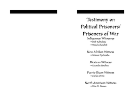 Testimony on Political Prisoners/ Prisoners of War Indigenous Witnesses • Bob Robideau • Ward Churchill