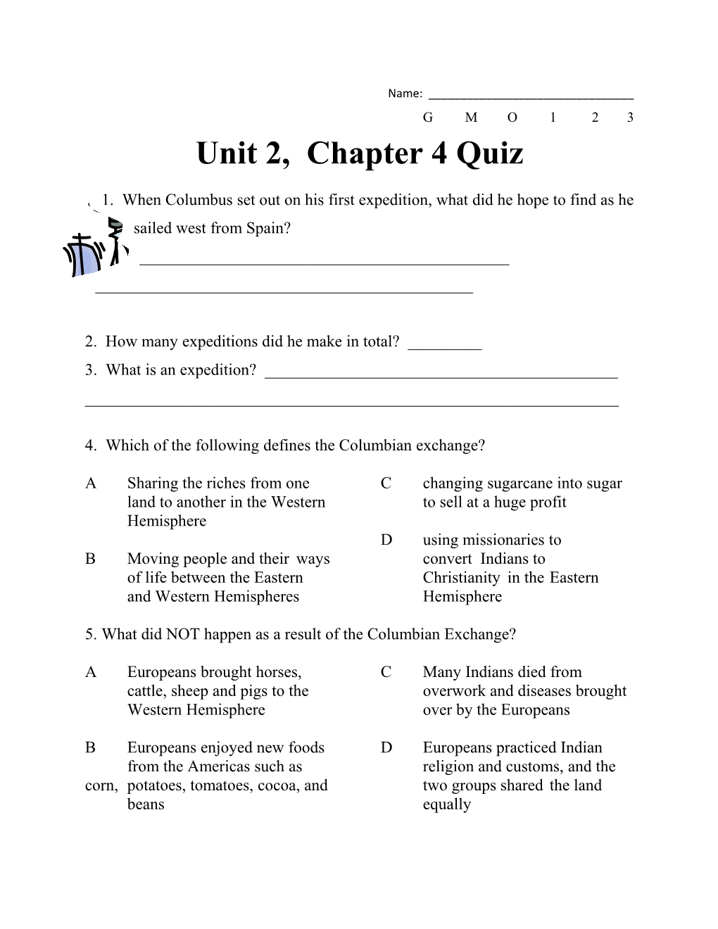 Unit 2, Chapter 4 Quiz