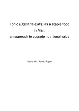Digitaria Exilis) As a Staple Food in Mali: an Approach to Upgrade Nutritional Value