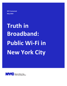 Truth in Broadband: Public Wi-Fi in New York City
