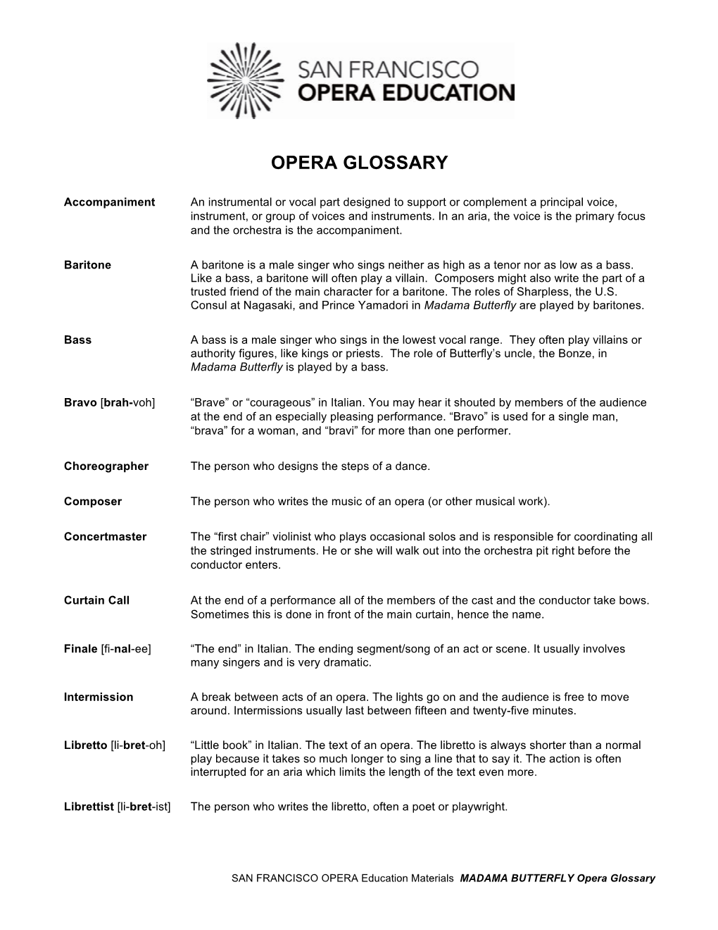 MADAMA BUTTERFLY Opera Glossary