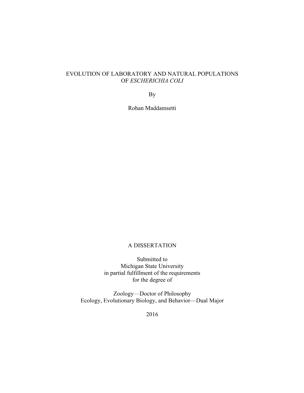 Evolution of Laboratory and Natural Populations of Escherichia Coli