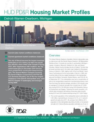 HUD PD&R Housing Market Profiles: Detroit-Warren-Dearborn, Michigan