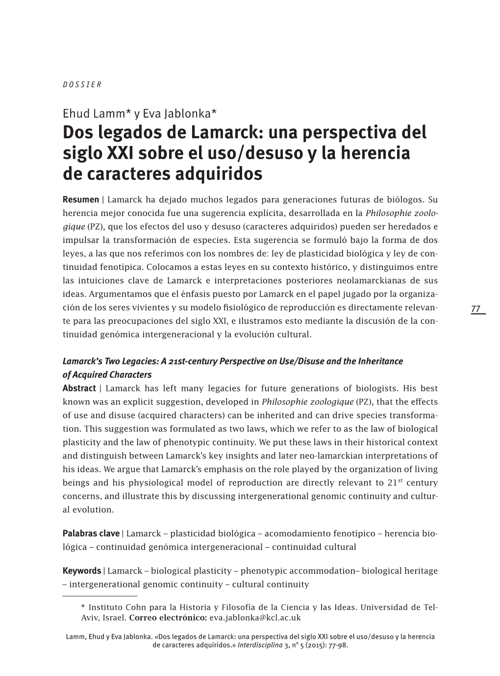 Dos Legados De Lamarck: Una Perspectiva Del Siglo XXI Sobre El Uso/Desuso Y La Herencia De Caracteres Adquiridos