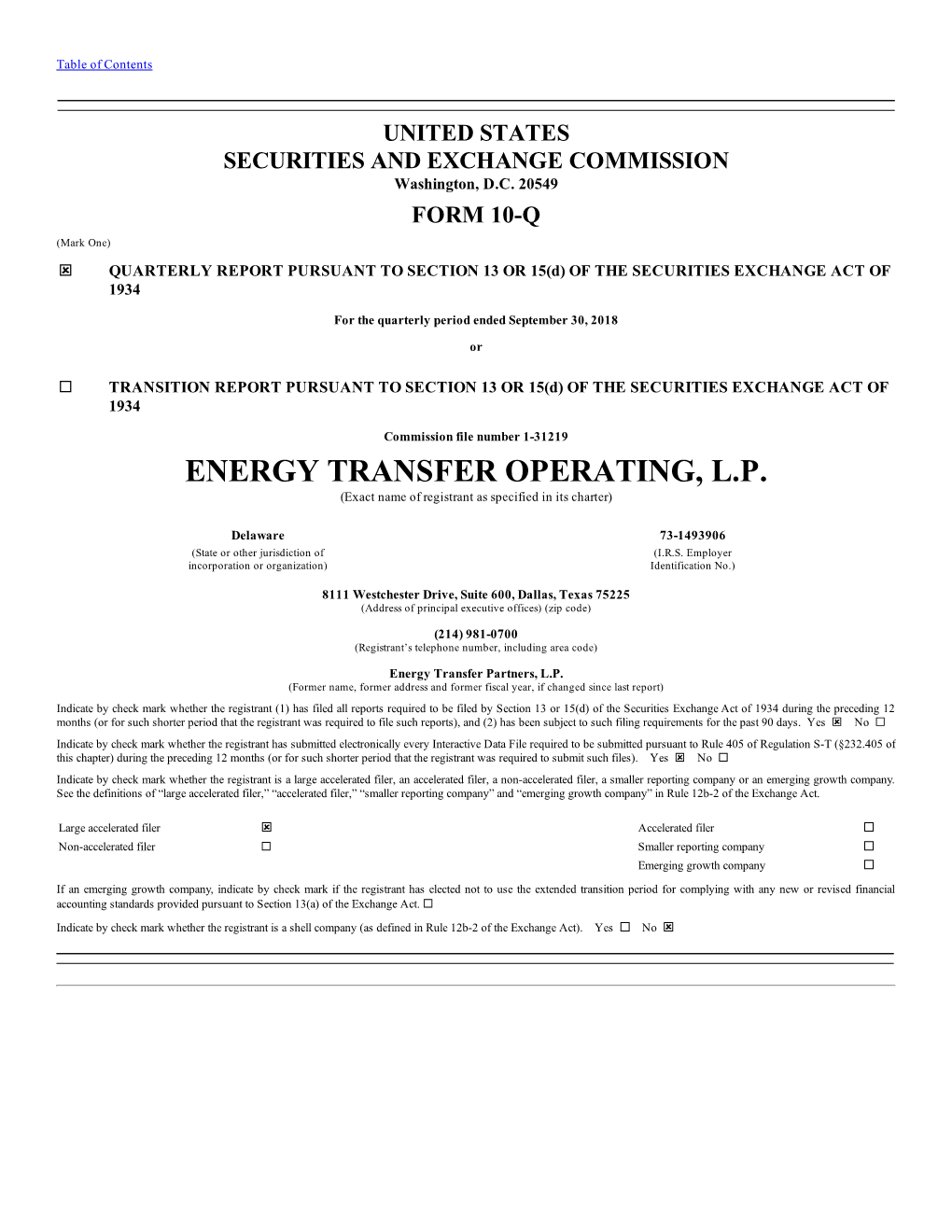 ENERGY TRANSFER OPERATING, L.P. (Exact Name of Registrant As Specified in Its Charter)