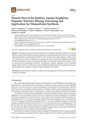 Titanite Ores of the Khibiny Apatite-Nepheline- Deposits: Selective Mining, Processing and Application for Titanosilicate Synthesis