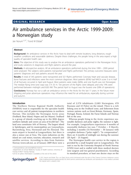 Air Ambulance Services in the Arctic 1999-2009: a Norwegian Study Jan Norum1,2,3*, Trond M Elsbak3