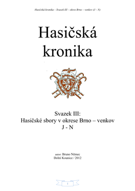 Svazek III: Hasičské Sbory V Okrese Brno – Venkov J - N