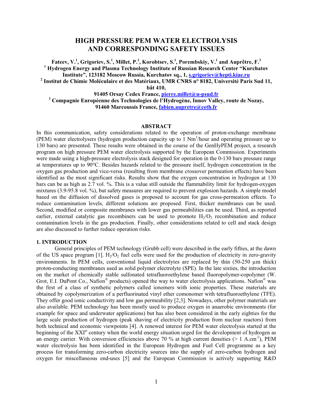 High Pressure Pem Water Electrolysis and Corresponding Safety Issues