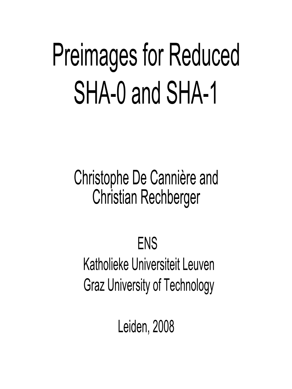 Preimages of Reduced SHA-0 and SHA-1