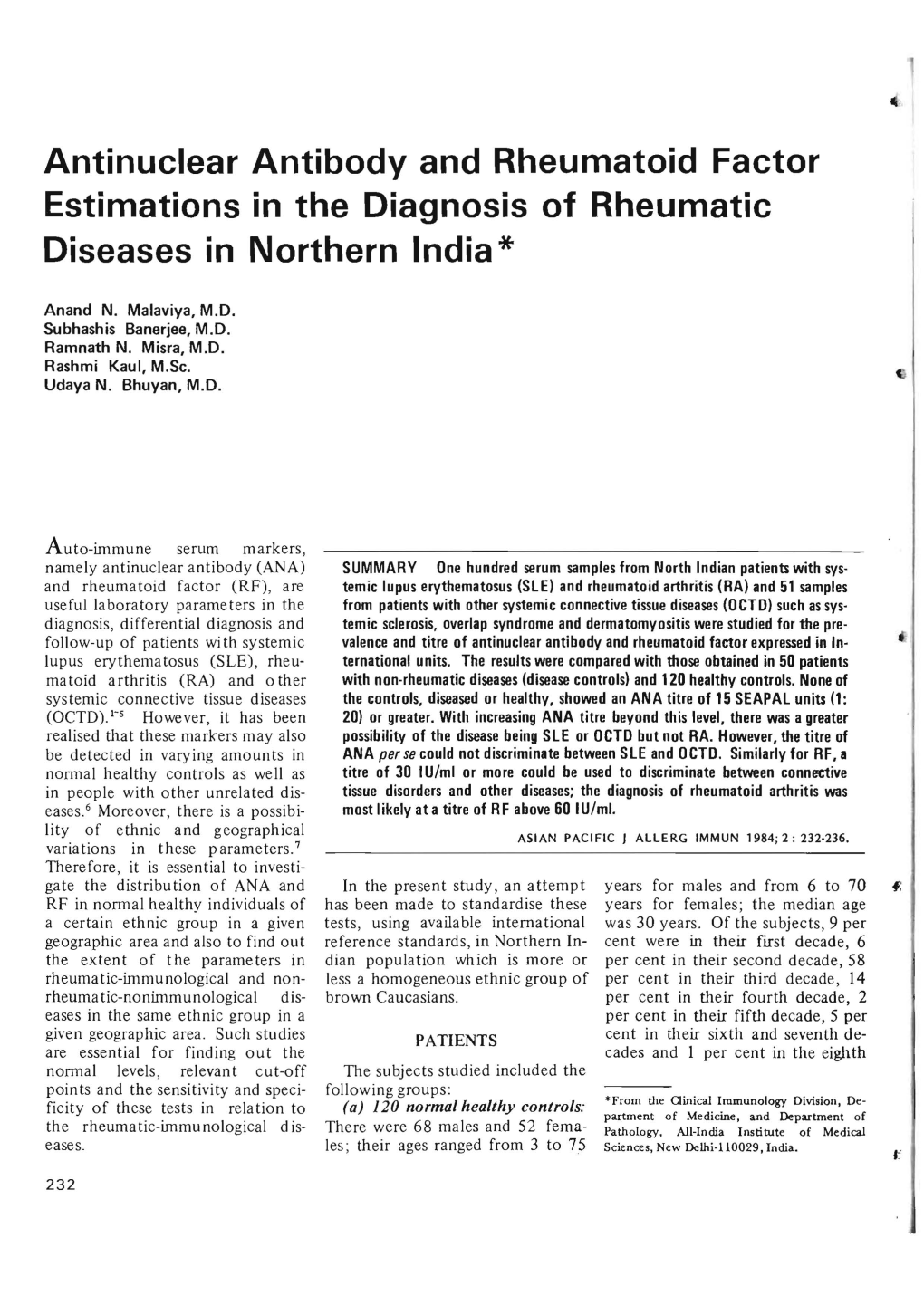 Antinuclear Antibody and Rheumatoid Factor Estimations in the Diagnosis of Rheumatic Diseases in Northern India *