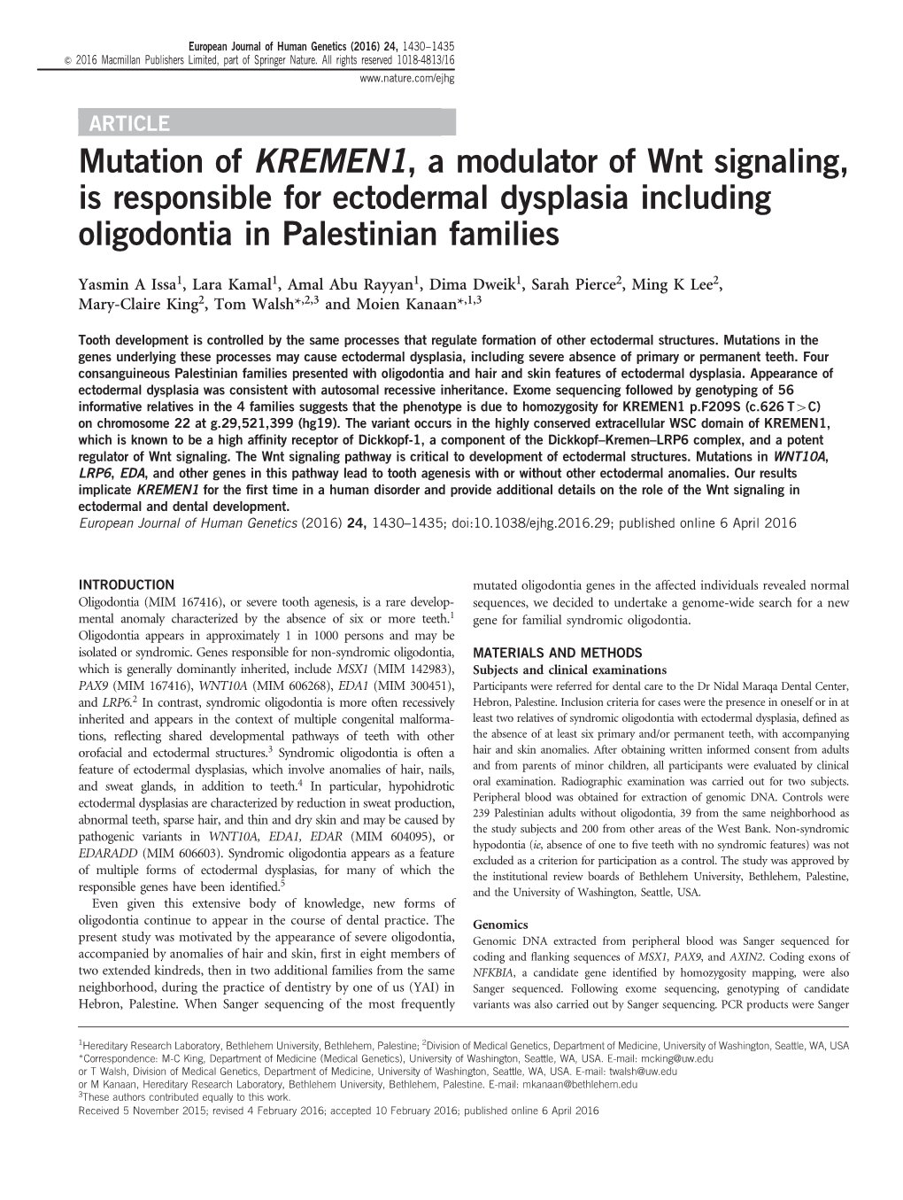 Mutation of KREMEN1, a Modulator of Wnt Signaling, Is Responsible for Ectodermal Dysplasia Including Oligodontia in Palestinian Families