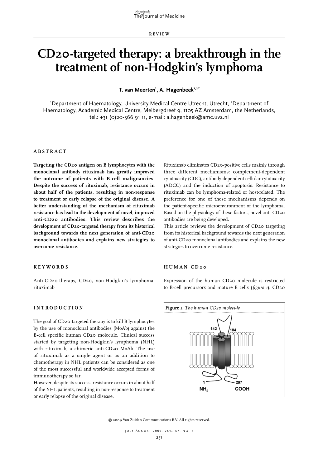 CD20-Targeted Therapy: a Breakthrough in the Treatment of Non-Hodgkin’S Lymphoma