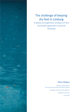 The Challenge of Keeping Dry Feet in Limburg a Policy Arrangement Analysis of the Municipal Approach to Pluvial Flooding