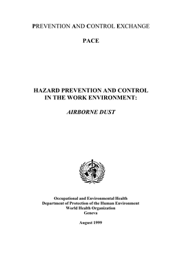 Hazard Prevention and Control in the Work Environment: Airborne Dust WHO, Geneva - WHO/SDE/OEH/99.14