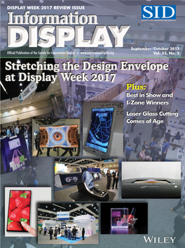 Information Display Magazine September/October 2017, Vol. 33, No. 5 Issue