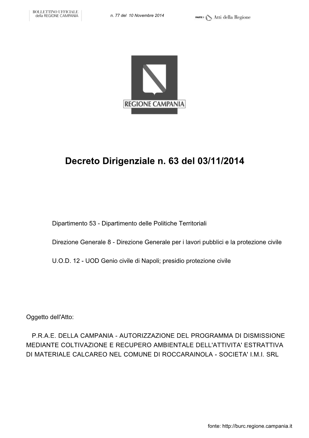 Decreto Dirigenziale N. 63 Del 03/11/2014