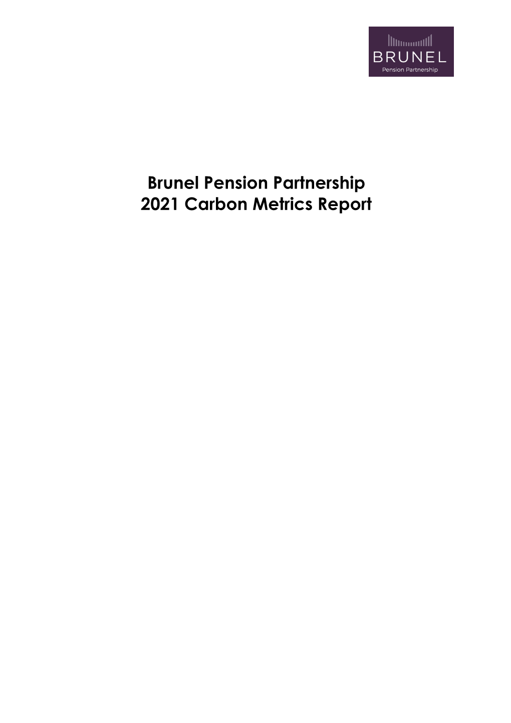 Brunel Pension Partnership 2021 Carbon Metrics Report