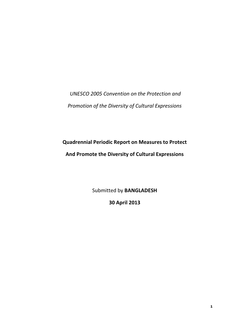 UNESCO 2005 Convention on the Protection and Promotion of The