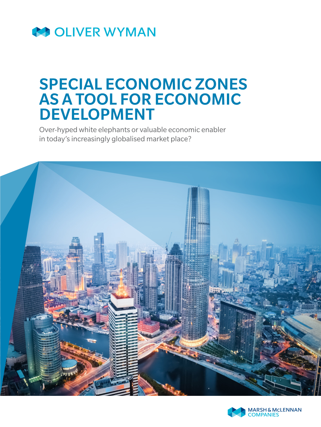 [Special Economic Zones As a Tool for Economic Development]