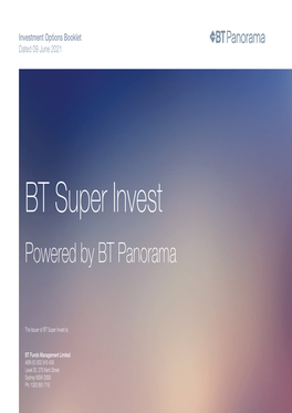 BT Super Invest Powered by BT Panorama