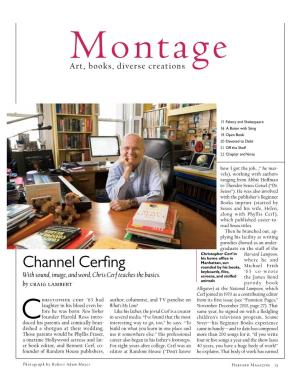 Channel Cerfing Rounded by His Books, Michael Frith Keyboards, Files, ’63 Co-Wrote with Sound, Image, and Word, Chris Cerf Teaches the Basics