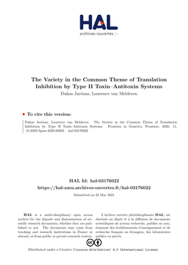 The Variety in the Common Theme of Translation Inhibition by Type II Toxin–Antitoxin Systems Dukas Jurėnas, Laurence Van Melderen