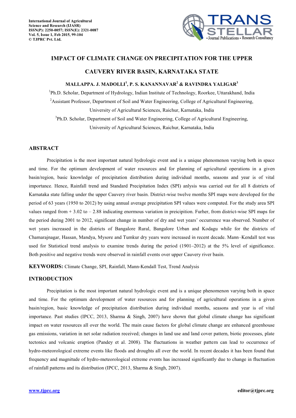 Impact of Climate Change on Precipitation for the Upper Cauvery River Basin, Karnataka State 101