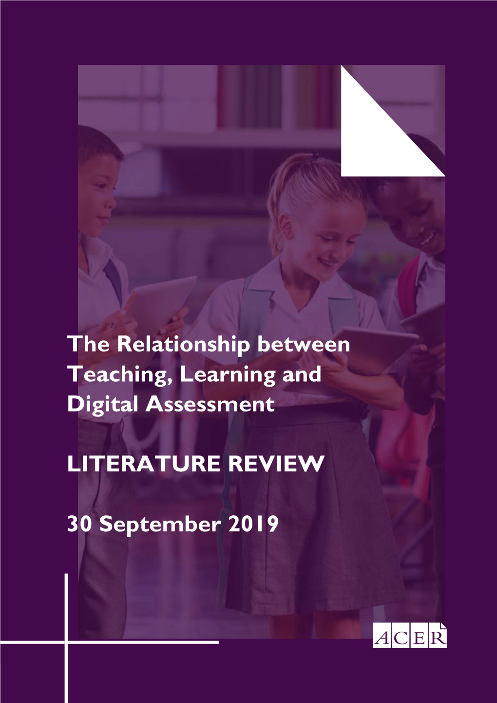 The Relationship Between Teaching, Learning and Digital Assessment
