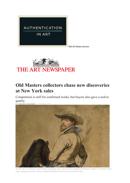 Old Masters Collectors Chase New Discoveries at New York Sales Competition Is Stiff for Confirmed Works, but Buyers Also Gave a Nod to Quality by SARAH P