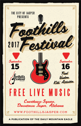 Enjoy Foothills Festival! September 15Th–16Th