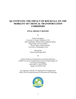 Quantifying the Impact of Rockfall on the Mobility of Critical Transportation Corridors