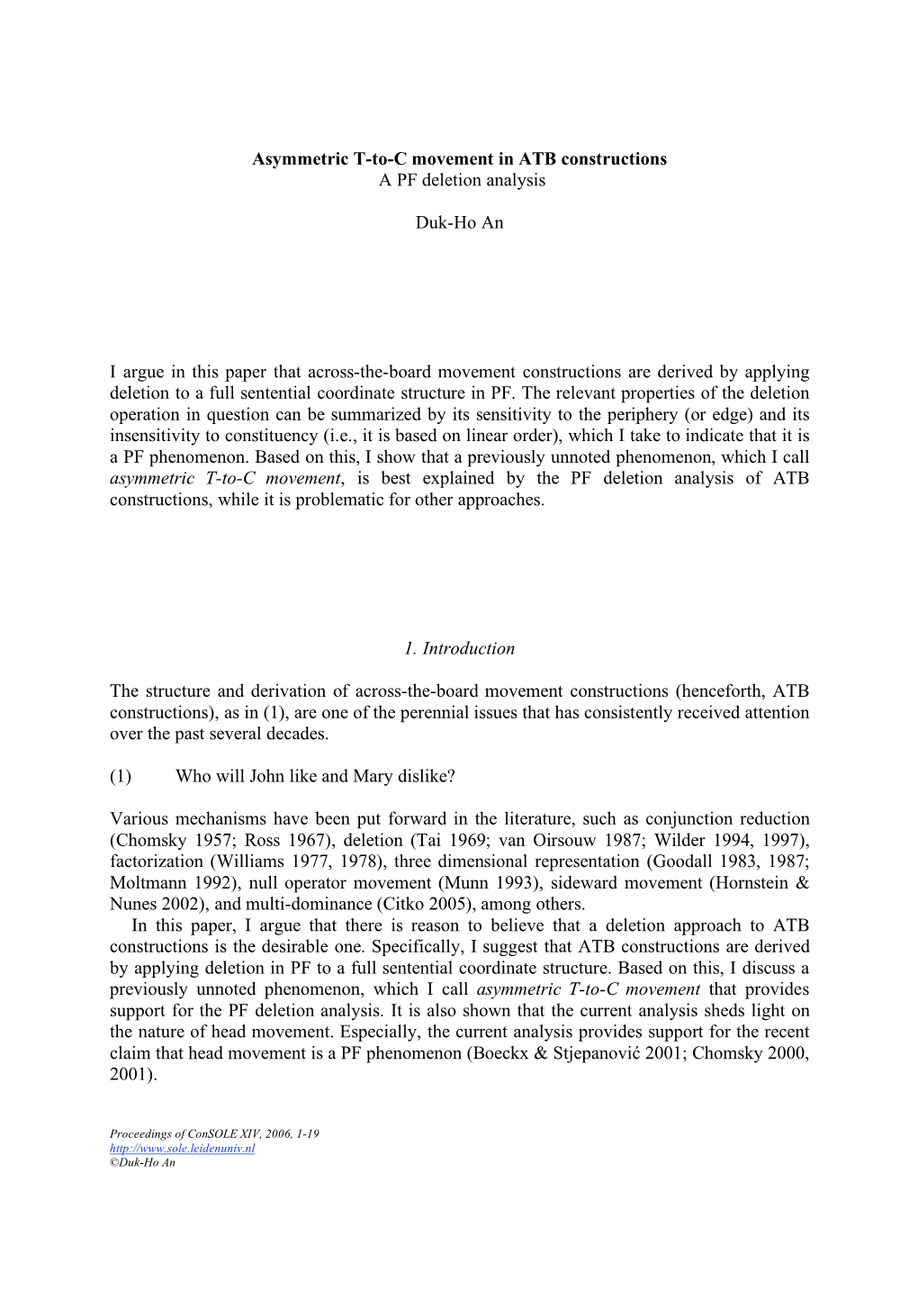 Asymmetric T-To-C Movement in ATB Constructions a PF Deletion Analysis