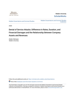 Denial of Service Attacks: Difference in Rates, Duration, and Financial Damages and the Relationship Between Company Assets and Revenues