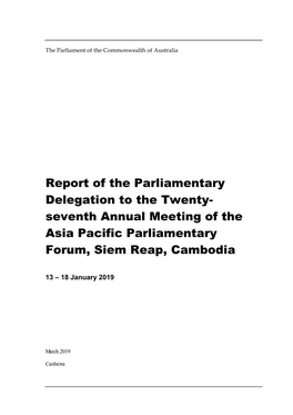 Seventh Annual Meeting of the Asia Pacific Parliamentary Forum, Siem Reap, Cambodia