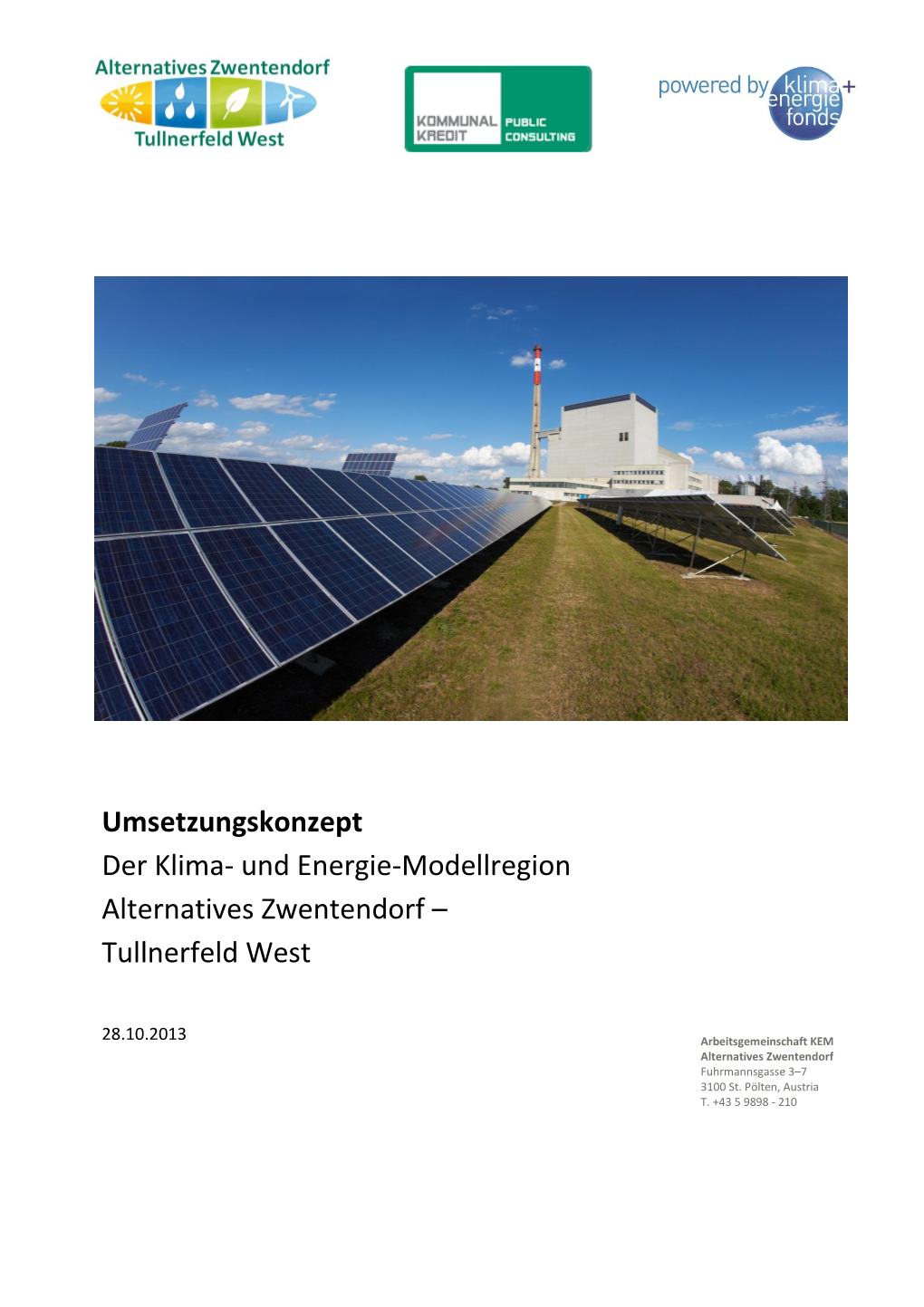 Umsetzungskonzept Der Klima- Und Energie-Modellregion Alternatives Zwentendorf – Tullnerfeld West