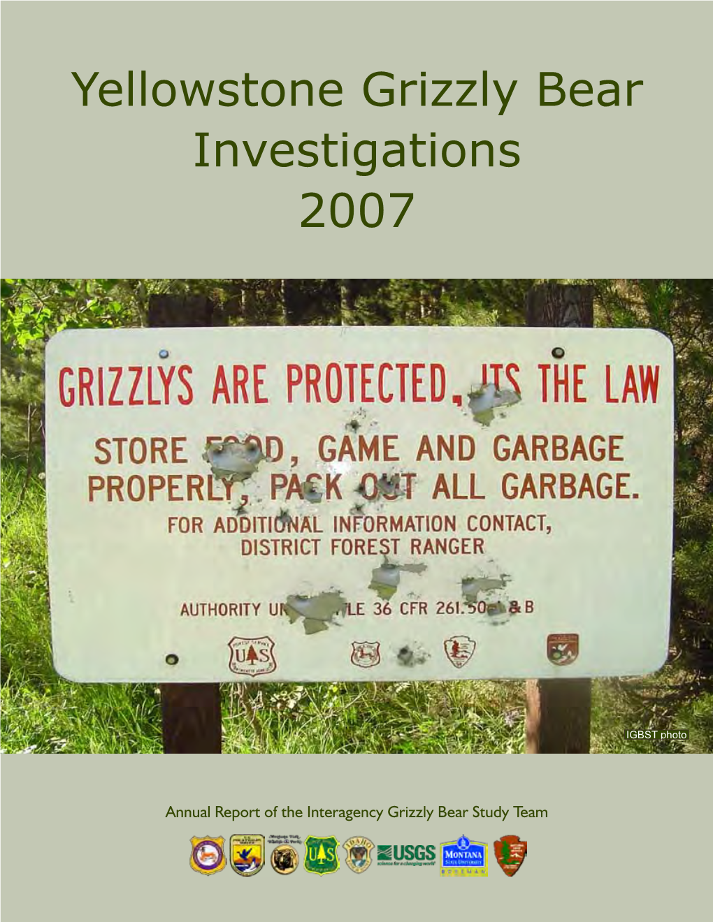 Yellowstone Grizzly Bear Investigations 2007