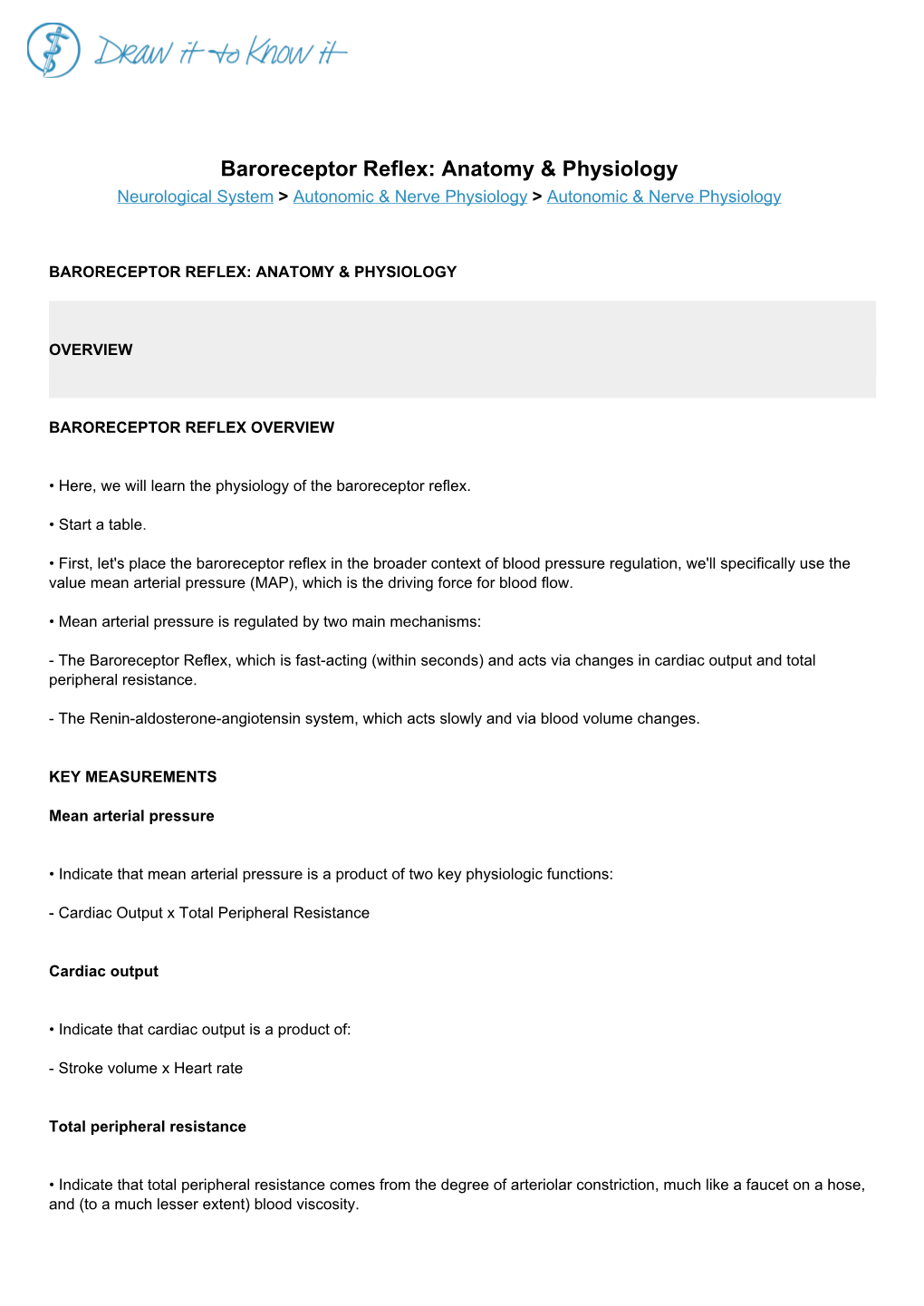 Baroreceptor Reflex: Anatomy & Physiology Neurological System > Autonomic & Nerve Physiology > Autonomic & Nerve Physiology
