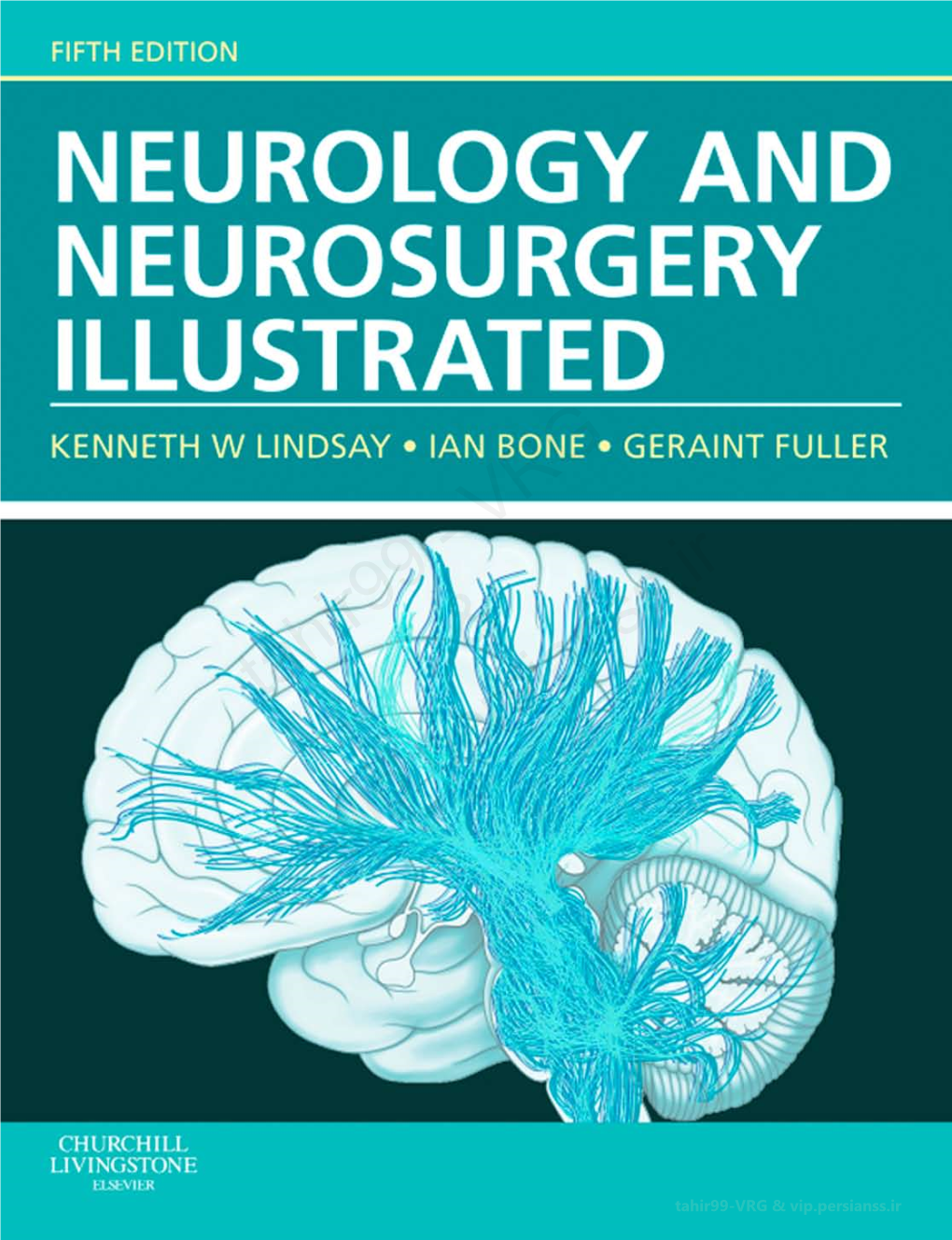 Neurology and Neurosurgery Illustrated