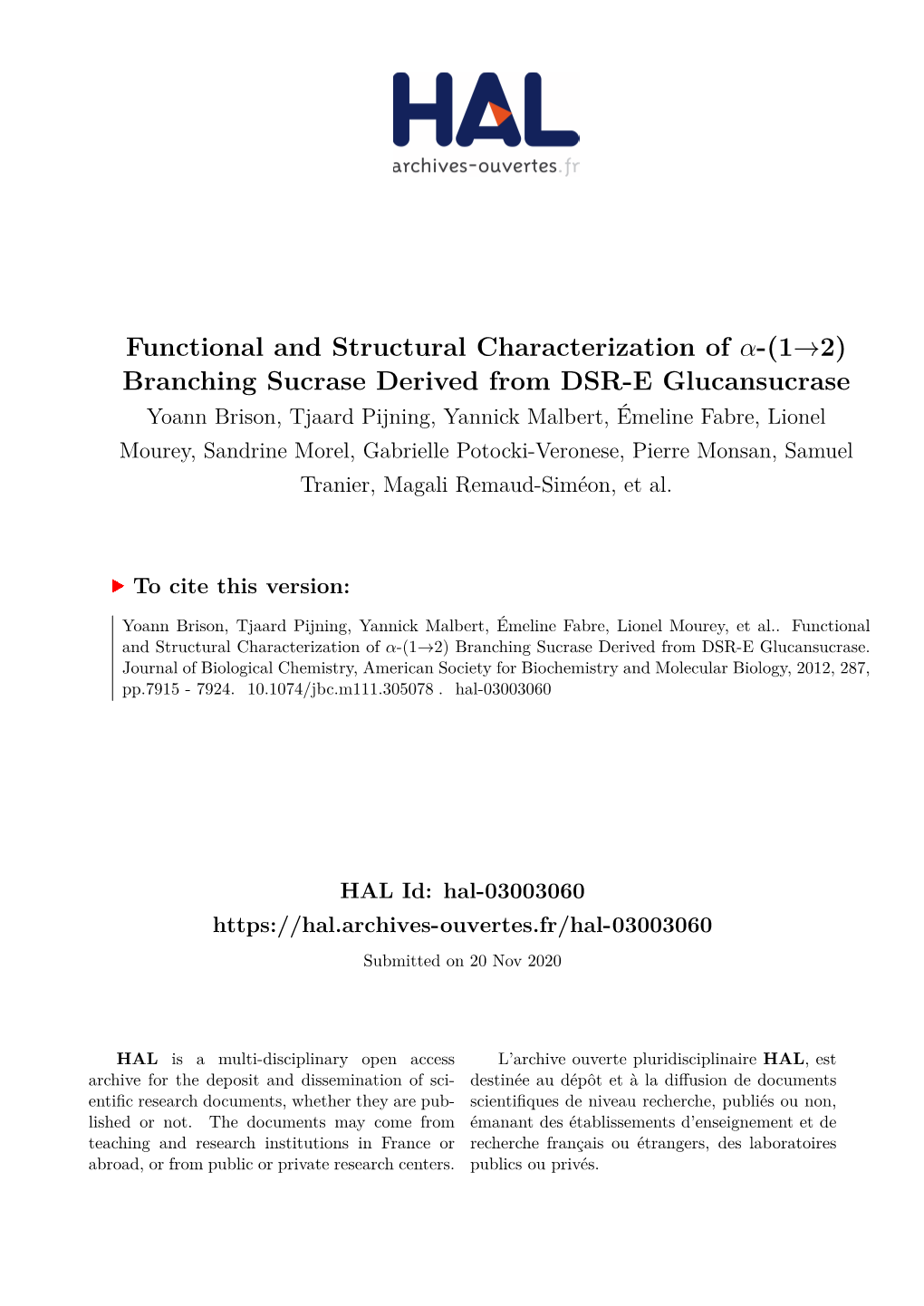 Branching Sucrase Derived from DSR-E Glucansucrase