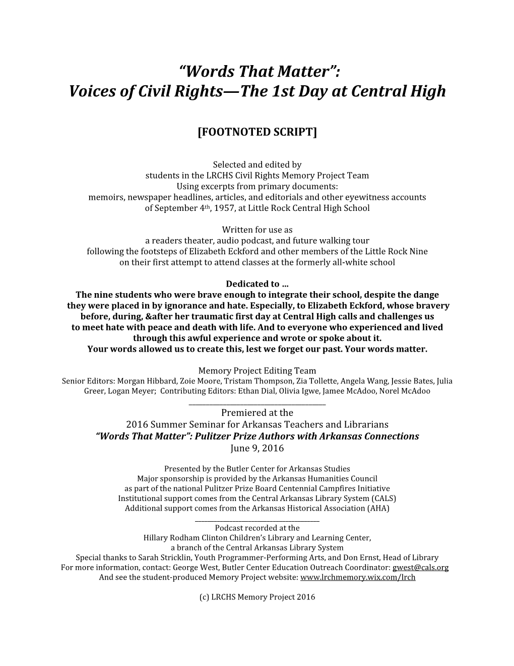 Voices of Civil Rights—The 1St Day at Central High